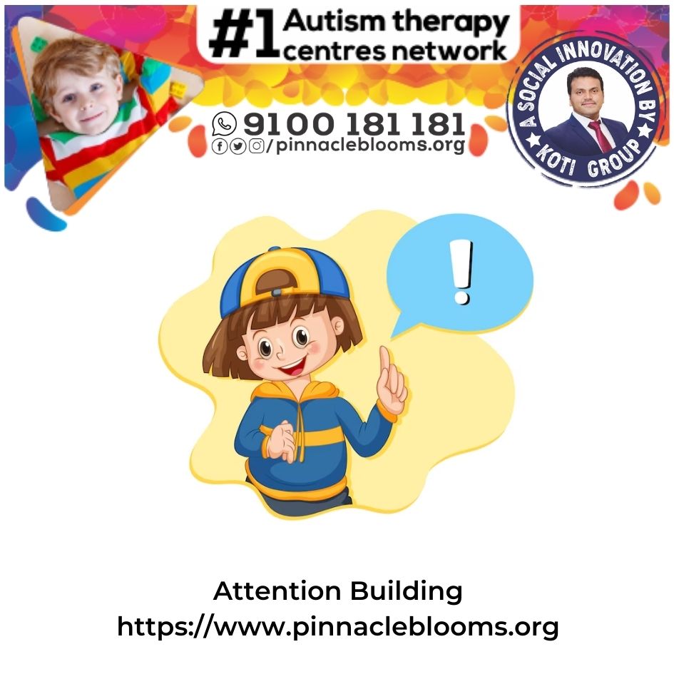 Transforming Lives with Attention Building Therapy Technique for Children with Autism