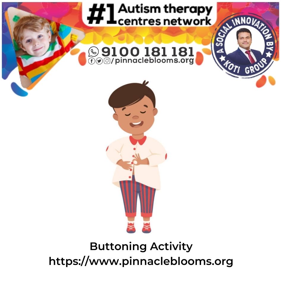 Transforming Lives with Buttoning Activity Therapy Technique for Children with Autism