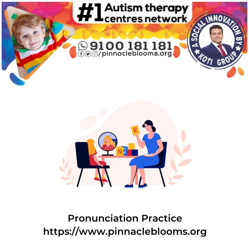 Empowering Lives with Pronunciation Practice Therapy Technique for Children with Autism