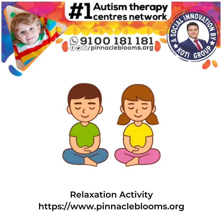 Empowering Children with Relaxation Activity Therapy Technique for Autism