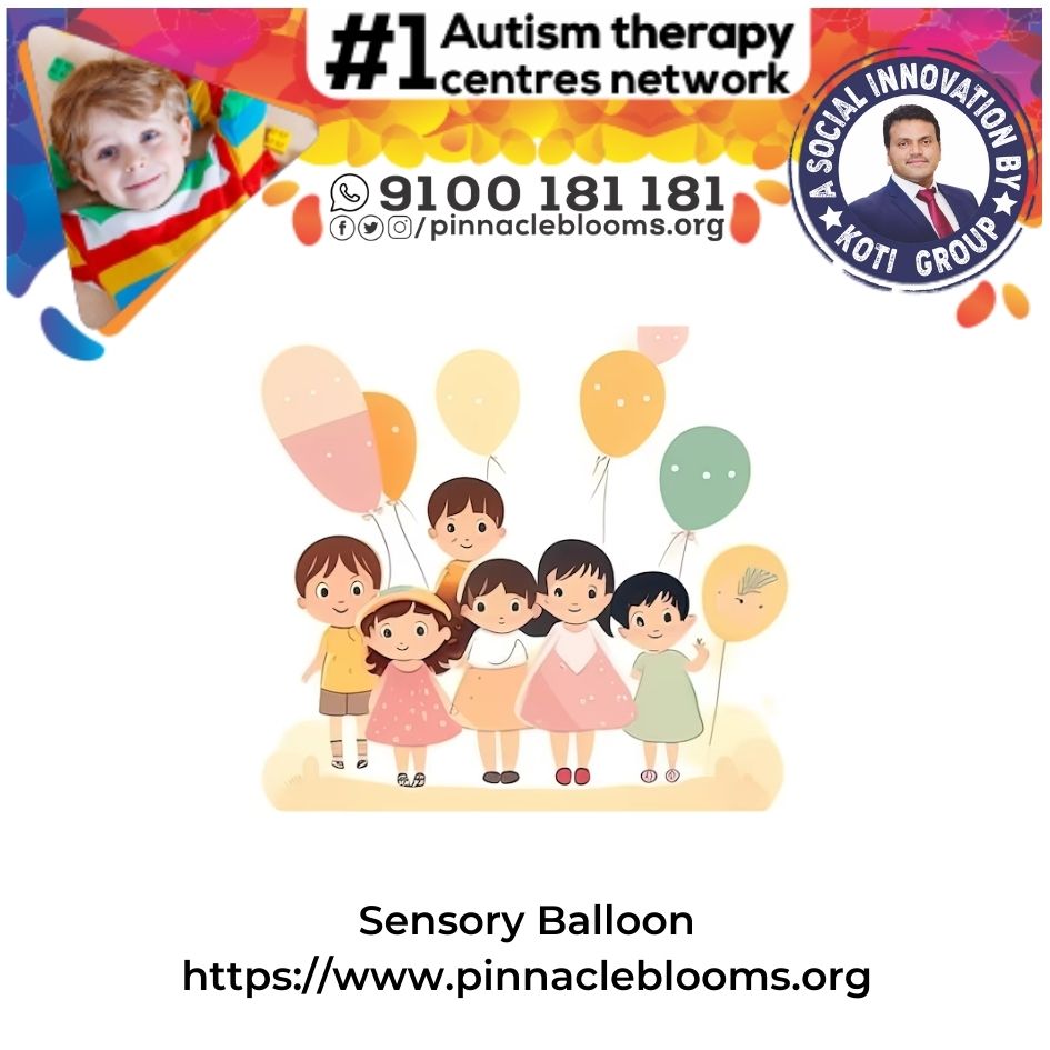 Empowering Lives with Sensory Balloon Therapy Technique for Children with Autism