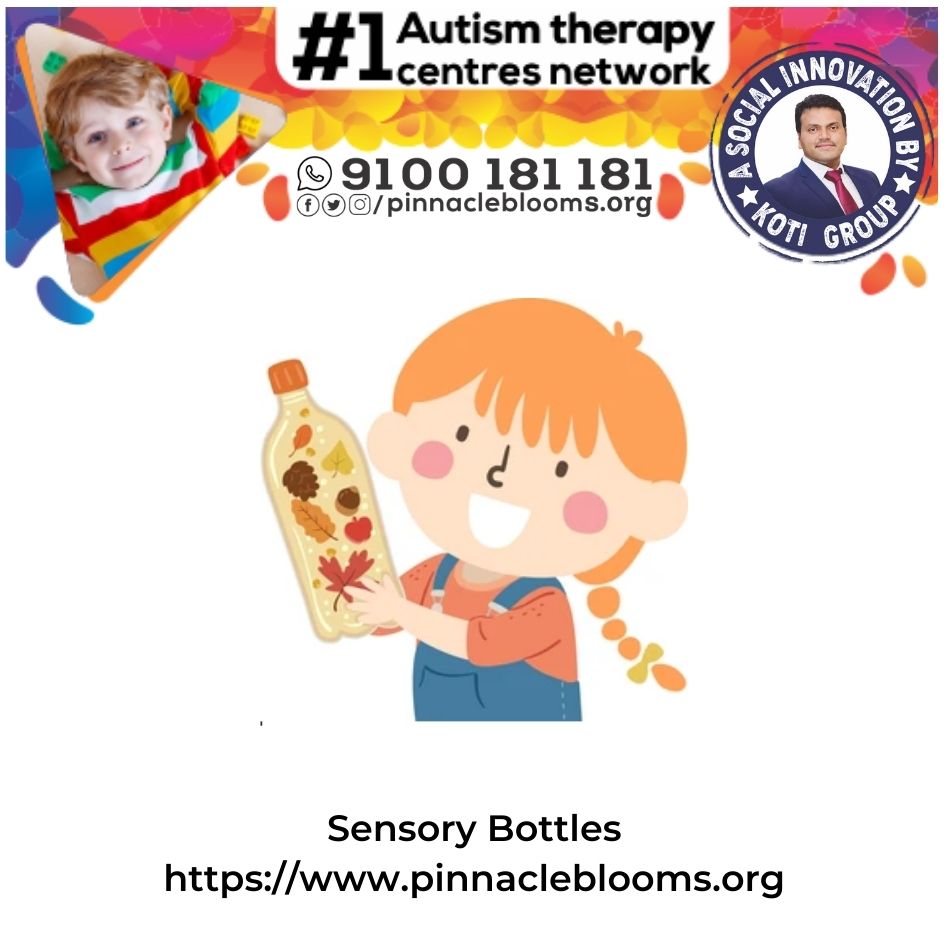 Empowering Lives with Sensory Bottles Therapy Technique for Children with Autism