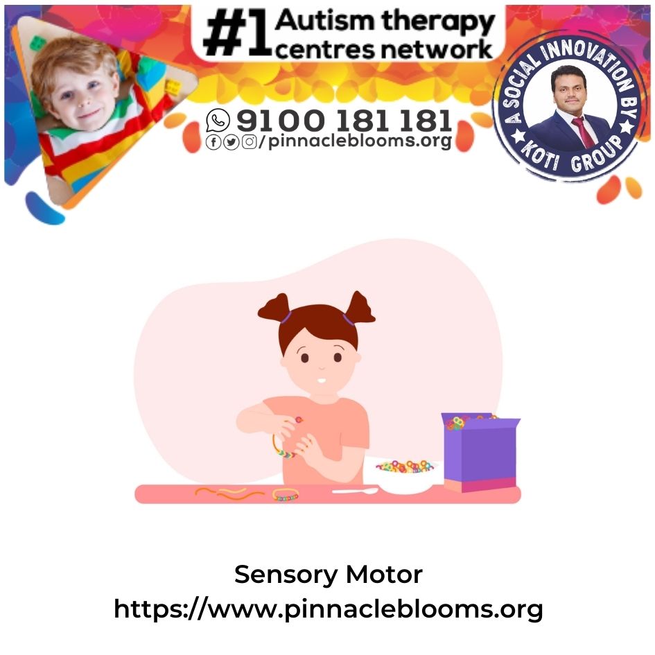 Empowering Lives with Sensory Motor Therapy Technique for Children with Autism