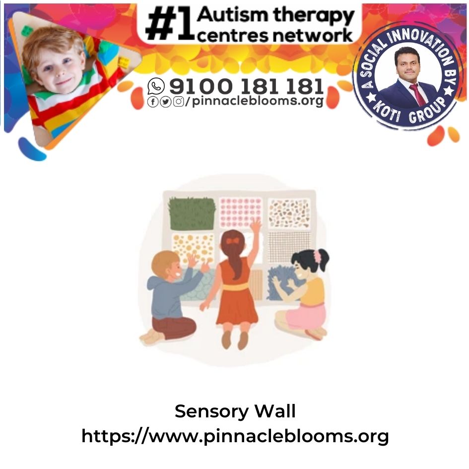 Empowering Lives with Sensory Wall Therapy Technique for Children with Autism