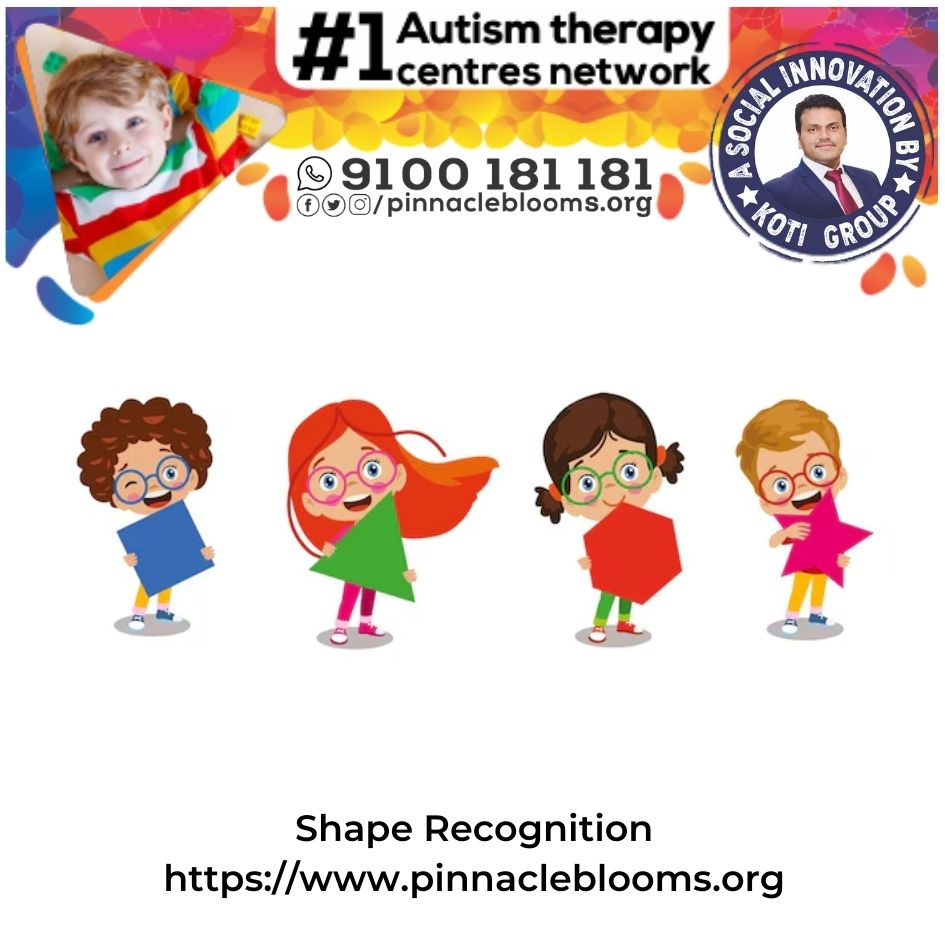 Empowering Lives with Shape Recognition Therapy Technique for Children with Autism