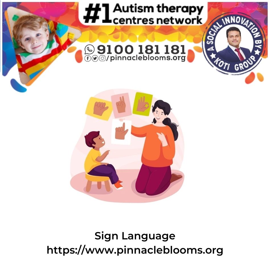 Empowering Lives with Sign Language Therapy Technique for Children with Autism