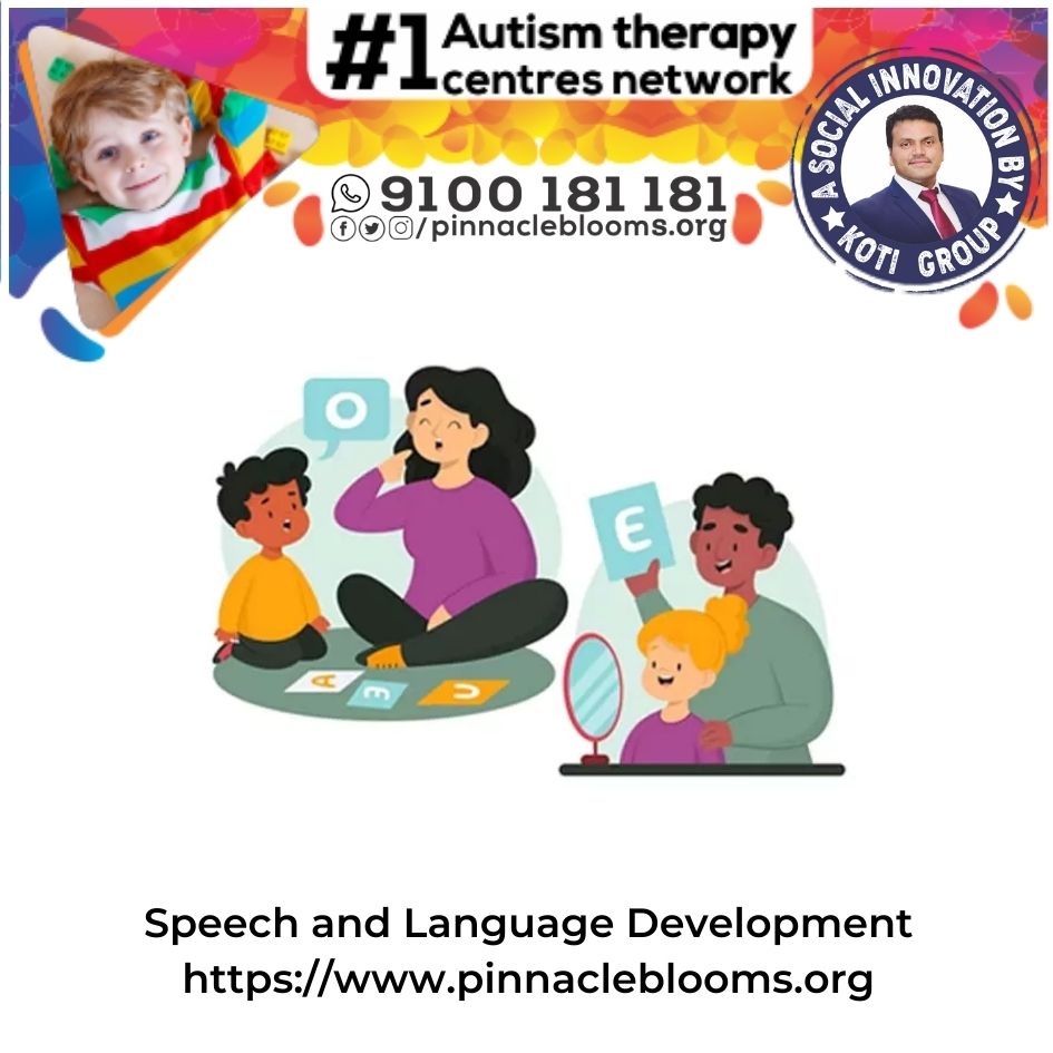 Empowering Lives with Speech and Language Development Therapy Technique for Children with Autism