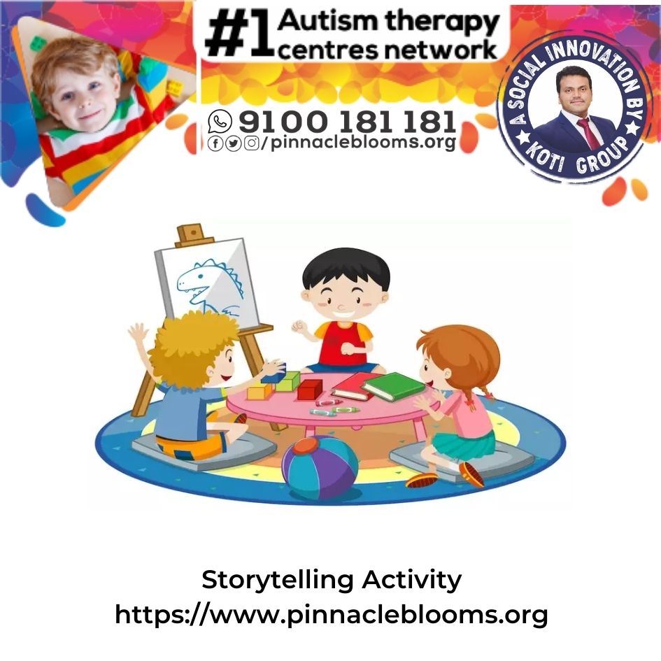 Empowering Lives with Storytelling Activity Therapy Technique for Children with Autism