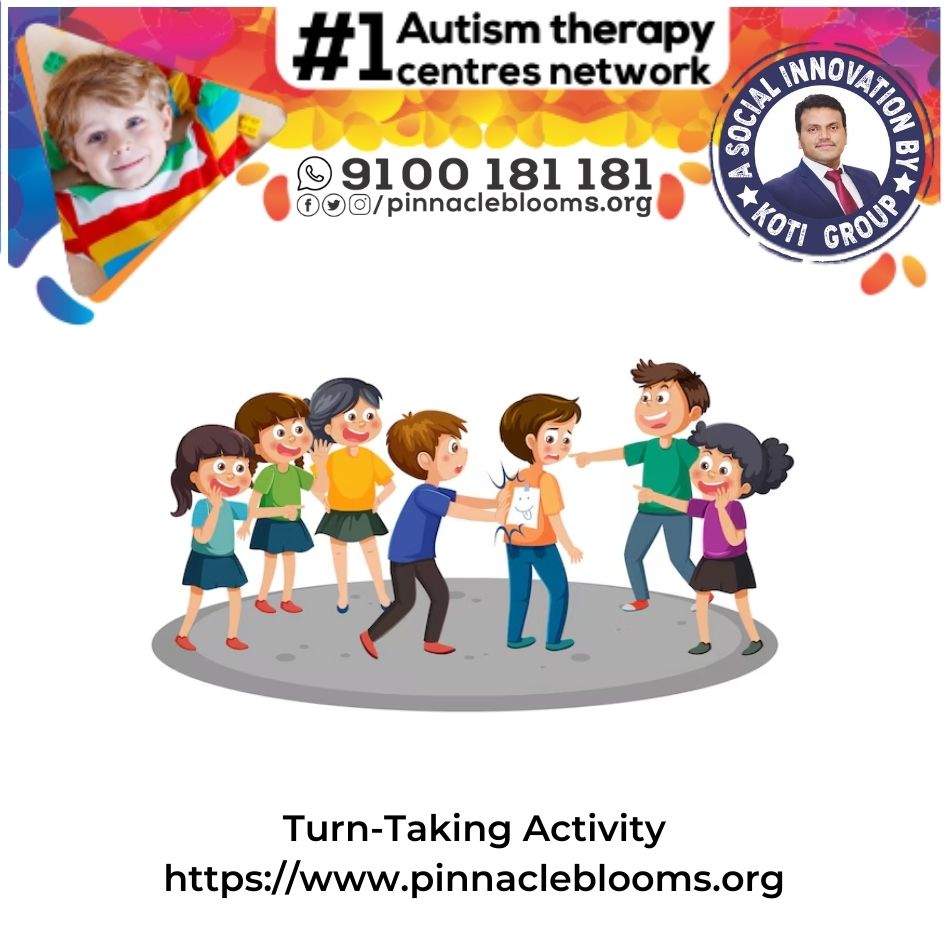 Empowering Lives with Turn-Taking Activity Therapy Technique for Children with Autism