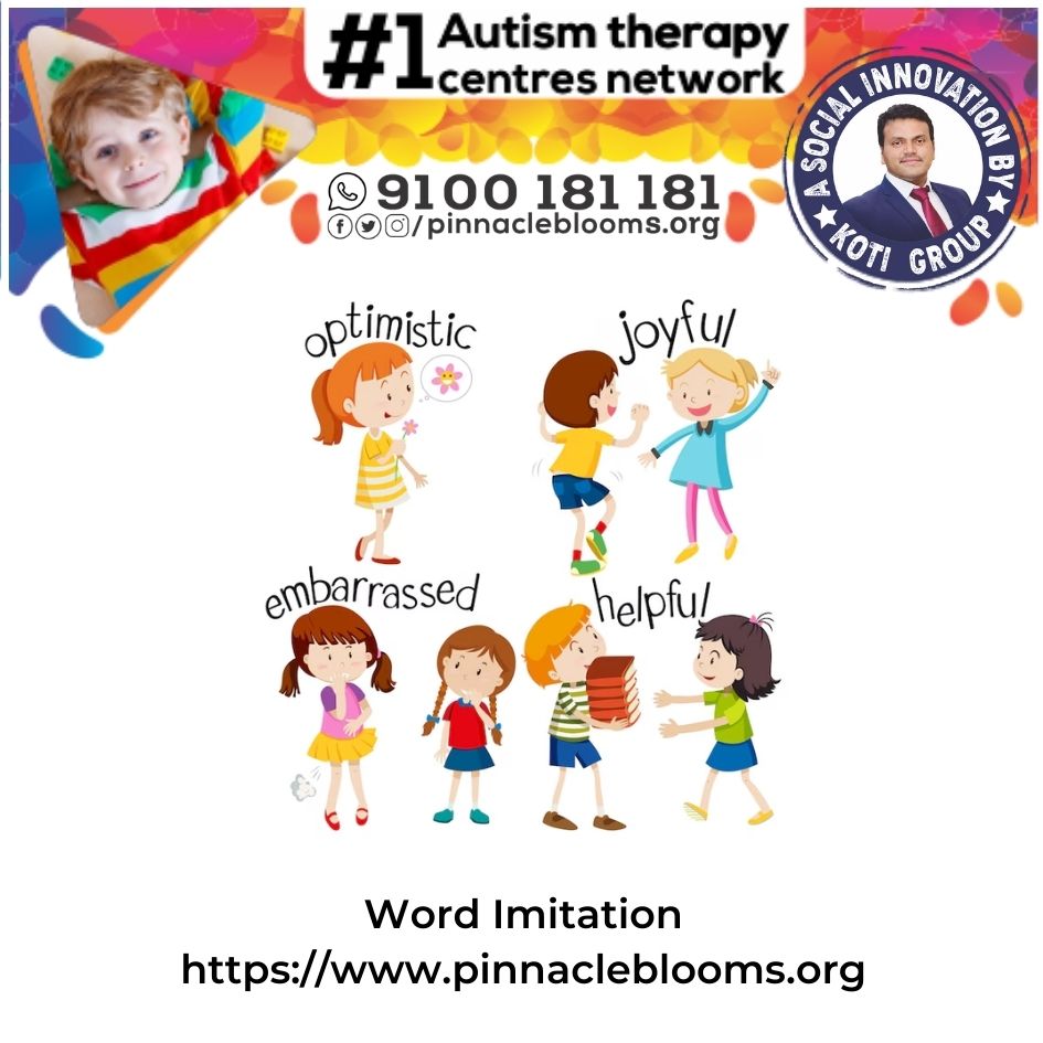 Empowering Lives with Word Imitation Therapy Technique for Children with Autism