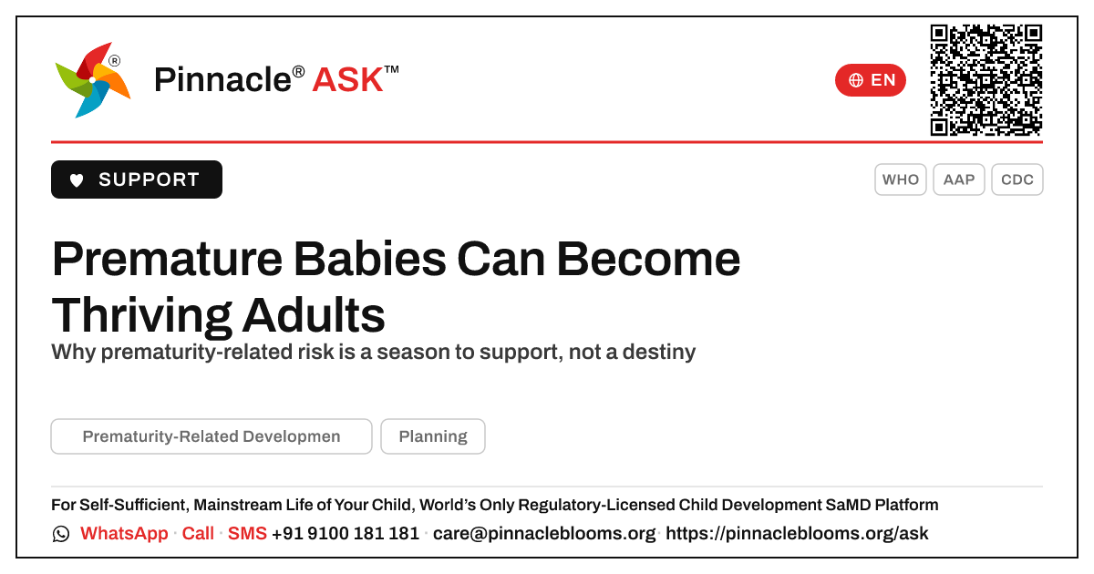 Are there successful adults who grew up with Prematurity-Related Developmental Risk? — Pinnacle Ask answer card with a short explanation and QR link