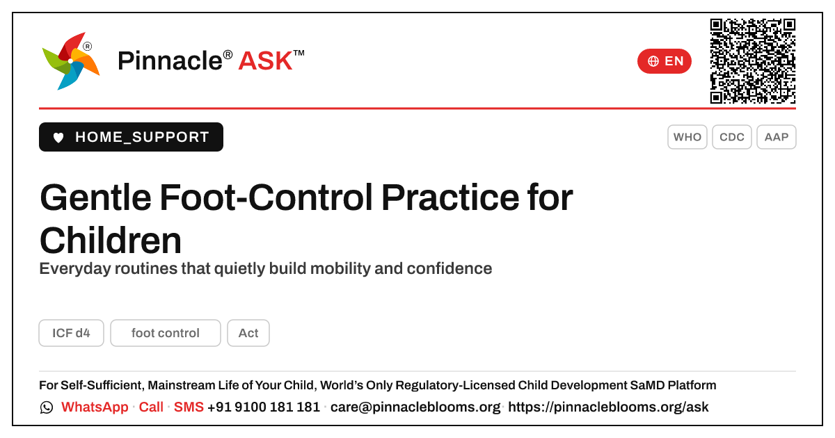 Helping Your Child Practise Foot Control at Home — Pinnacle Ask answer card with a short explanation and QR link