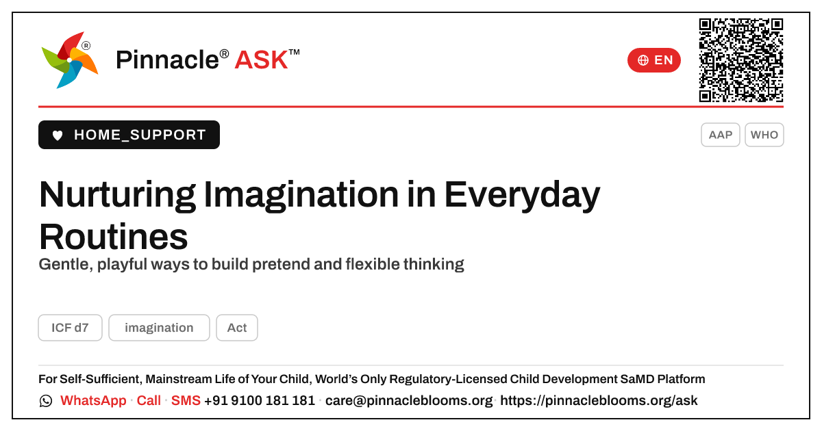 Helping Your Child Practise Imagination in Everyday Routines — Pinnacle Ask answer card with a short explanation and QR link