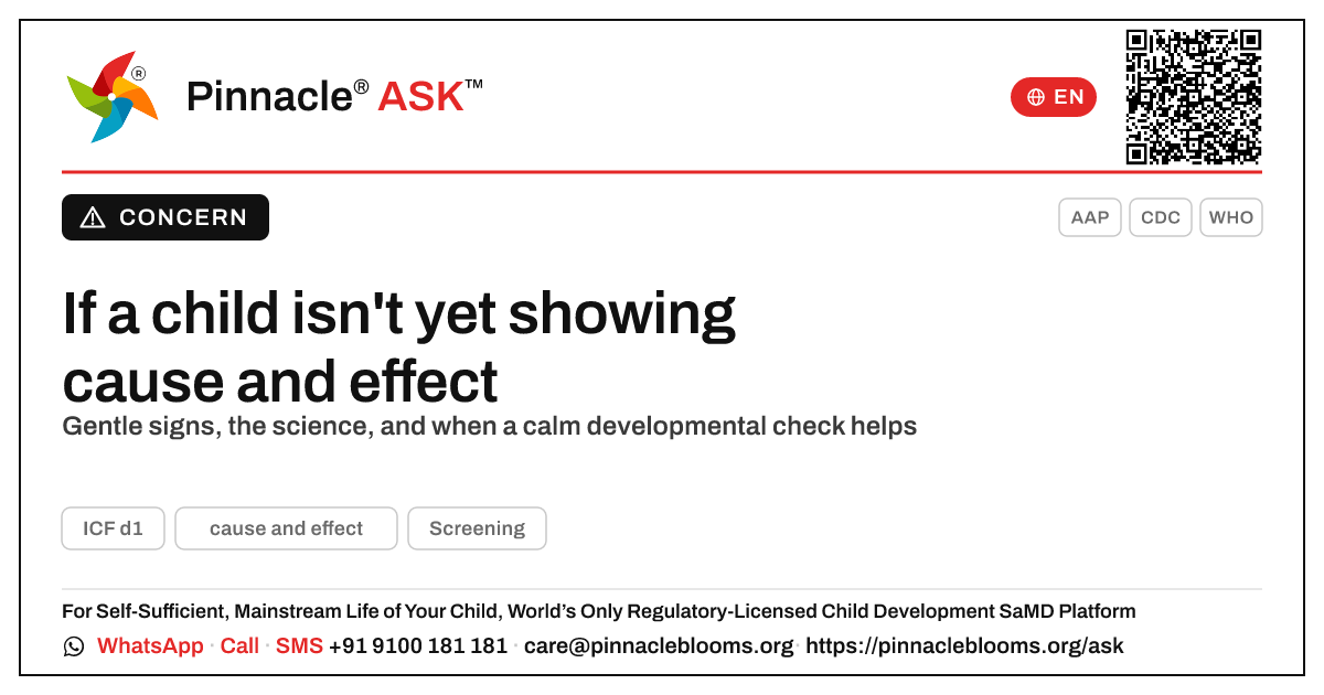 What to do if a child isn't yet showing cause and effect — Pinnacle Ask answer card with a short explanation and QR link