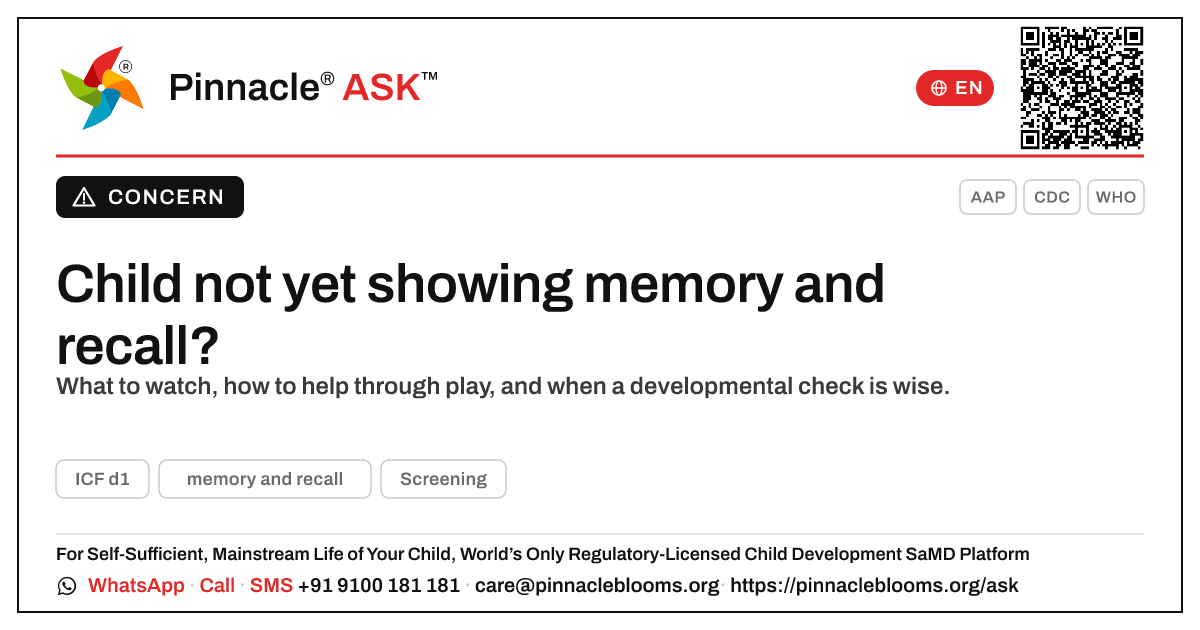 What to do if a child isn't yet showing memory and recall — Pinnacle Ask answer card with a short explanation and QR link