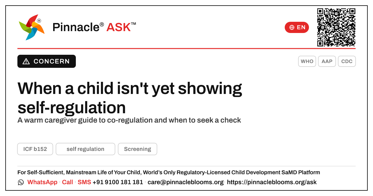 Helping a child who isn't yet showing self-regulation — Pinnacle Ask answer card with a short explanation and QR link