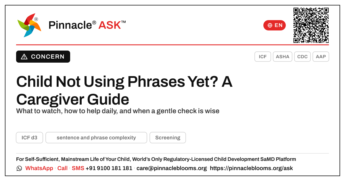 When a child isn't yet using phrases and sentences — Pinnacle Ask answer card with a short explanation and QR link