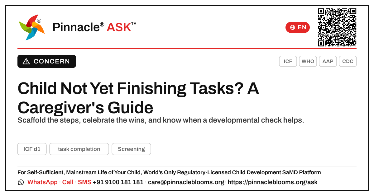 Helping a Child Who Isn't Yet Completing Tasks — Pinnacle Ask answer card with a short explanation and QR link