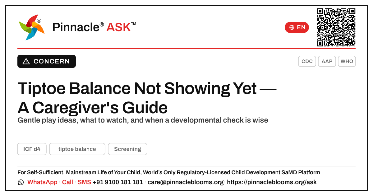 What to do if a child isn't showing tiptoe balance yet — Pinnacle Ask answer card with a short explanation and QR link