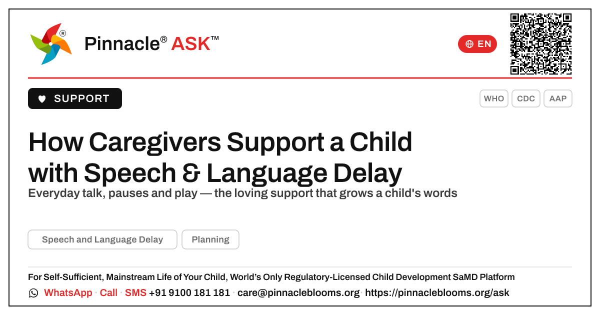 Supporting a Child with Speech and Language Delay Day to Day — Pinnacle Ask answer card with a short explanation and QR link