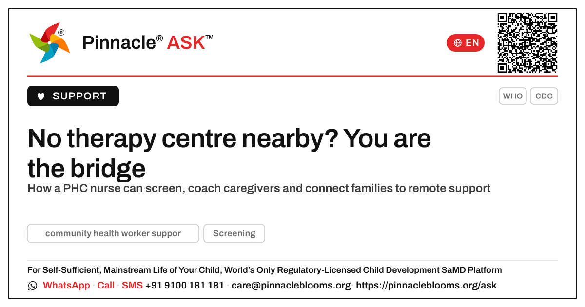 How a PHC nurse can support families far from a therapy centre — Pinnacle Ask answer card with a short explanation and QR link