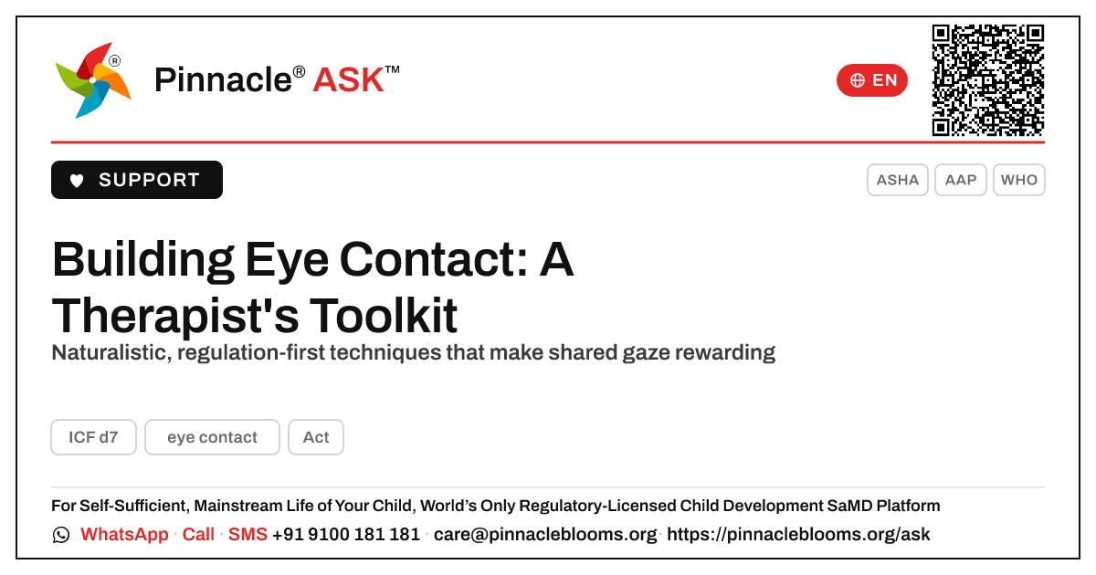 Techniques to Help a Child Develop Eye Contact — Pinnacle Ask answer card with a short explanation and QR link