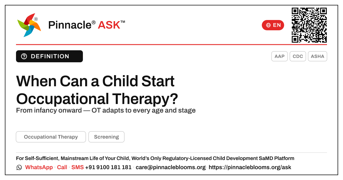 At What Age Can a Child Start Occupational Therapy? — Pinnacle Ask answer card with a short explanation and QR link
