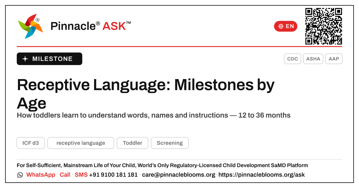 At what age should a child develop receptive language? — Pinnacle Ask answer card with a short explanation and QR link