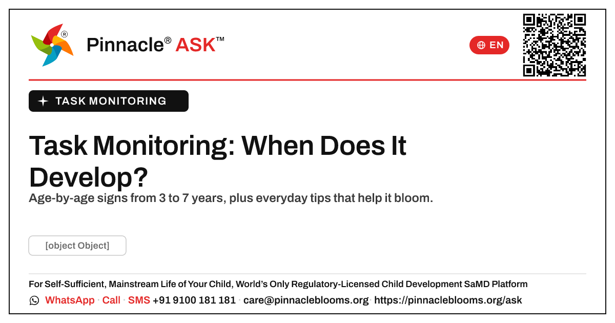 At What Age Should a Child Develop Task Monitoring? — Pinnacle Ask answer card with a short explanation and QR link