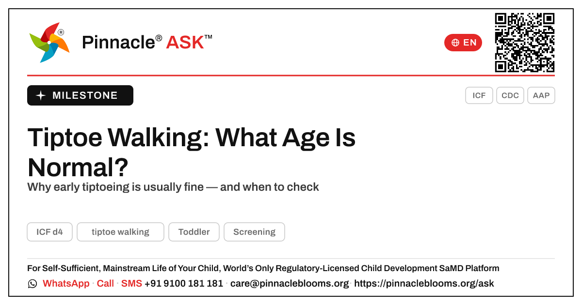 At What Age Should a Child Tiptoe Walking? — Pinnacle Ask answer card with a short explanation and QR link