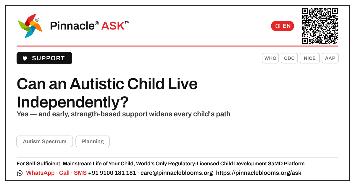 Can a Child With Autism Live Independently? — Pinnacle Ask answer card with a short explanation and QR link