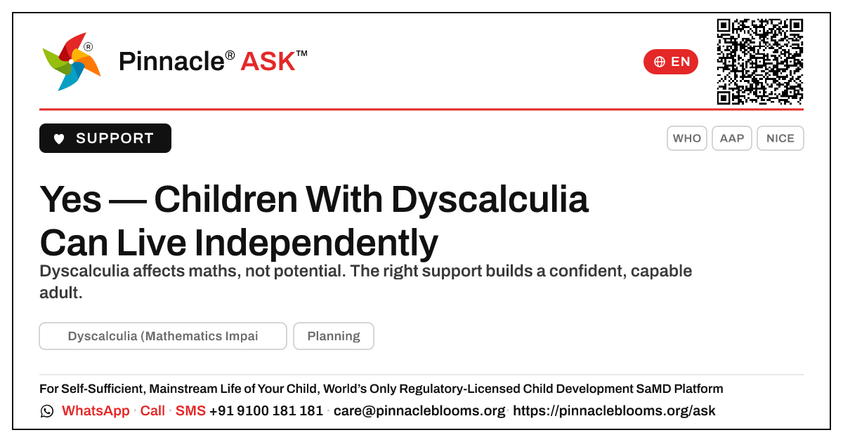 Can a Child With Dyscalculia Live Independently? — Pinnacle Ask answer card with a short explanation and QR link
