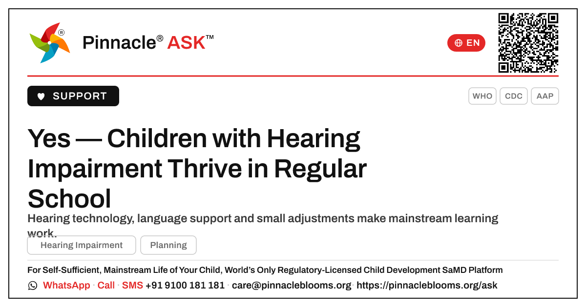 Hearing Impairment and Mainstream Schooling — Pinnacle Ask answer card with a short explanation and QR link