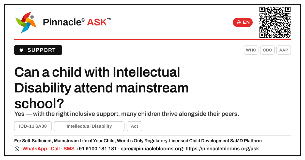 Can a child with Intellectual Disability attend mainstream school? — Pinnacle Ask answer card with a short explanation and QR link