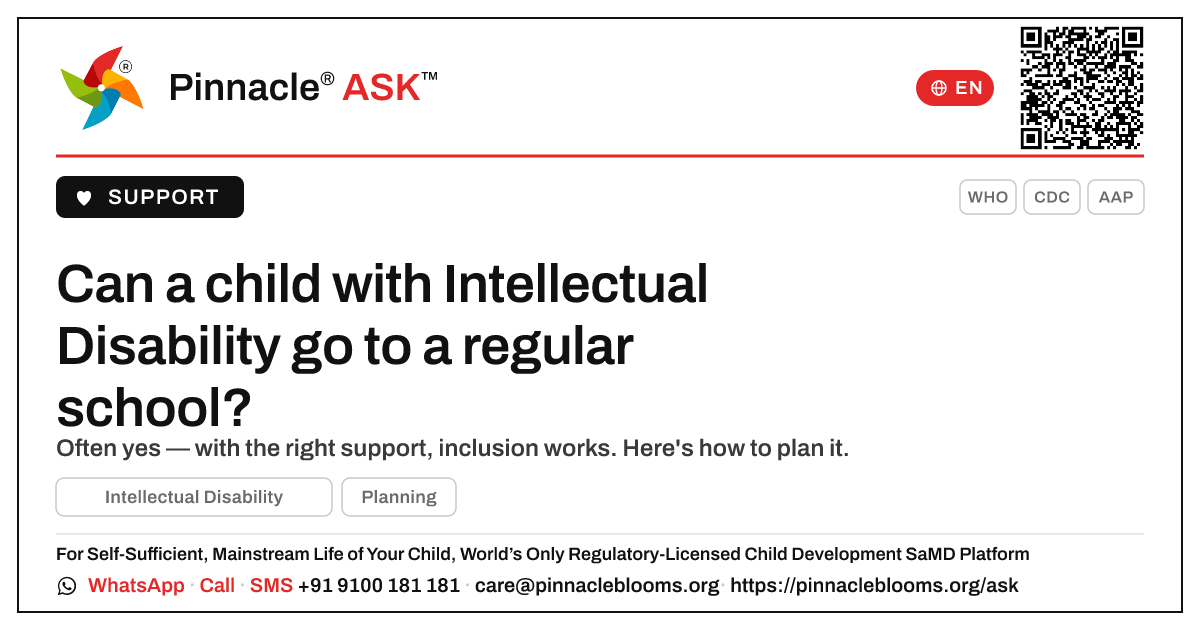 Can a child with Intellectual Disability attend a regular school? — Pinnacle Ask answer card with a short explanation and QR link