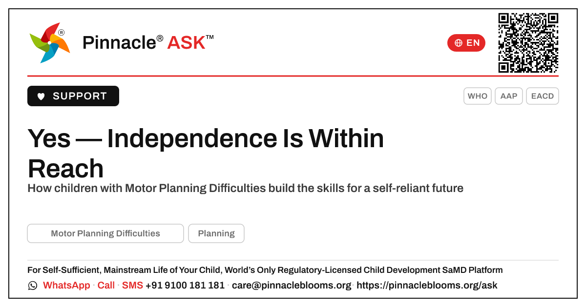 Can a Child With Motor Planning Difficulties Live Independently? — Pinnacle Ask answer card with a short explanation and QR link