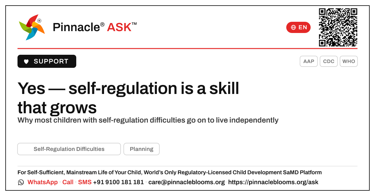 Can a child with self-regulation difficulties live independently? — Pinnacle Ask answer card with a short explanation and QR link