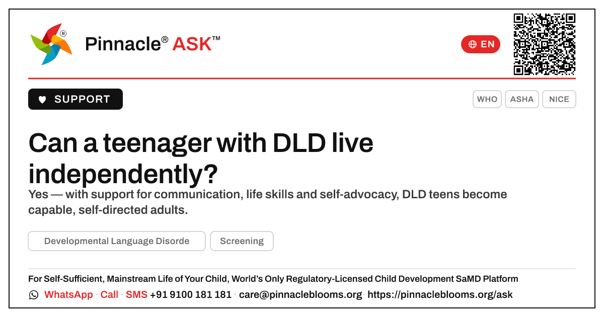 Can a teenager with DLD learn to live independently? — Pinnacle Ask answer card with a short explanation and QR link