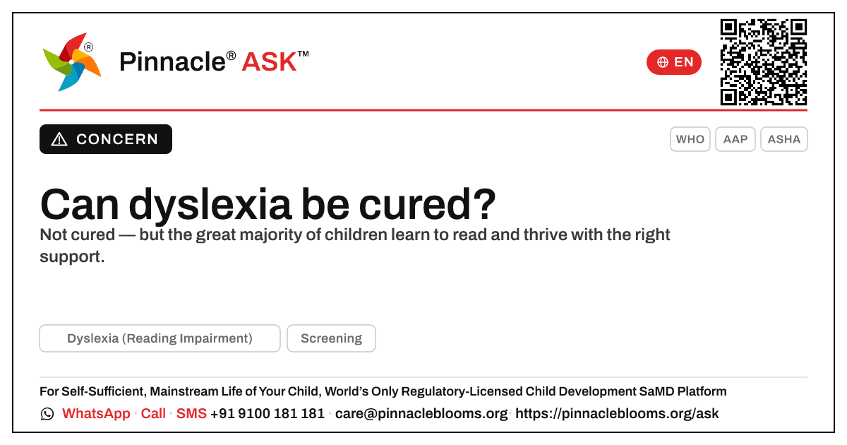 Can Dyslexia Be Cured? — Pinnacle Ask answer card with a short explanation and QR link