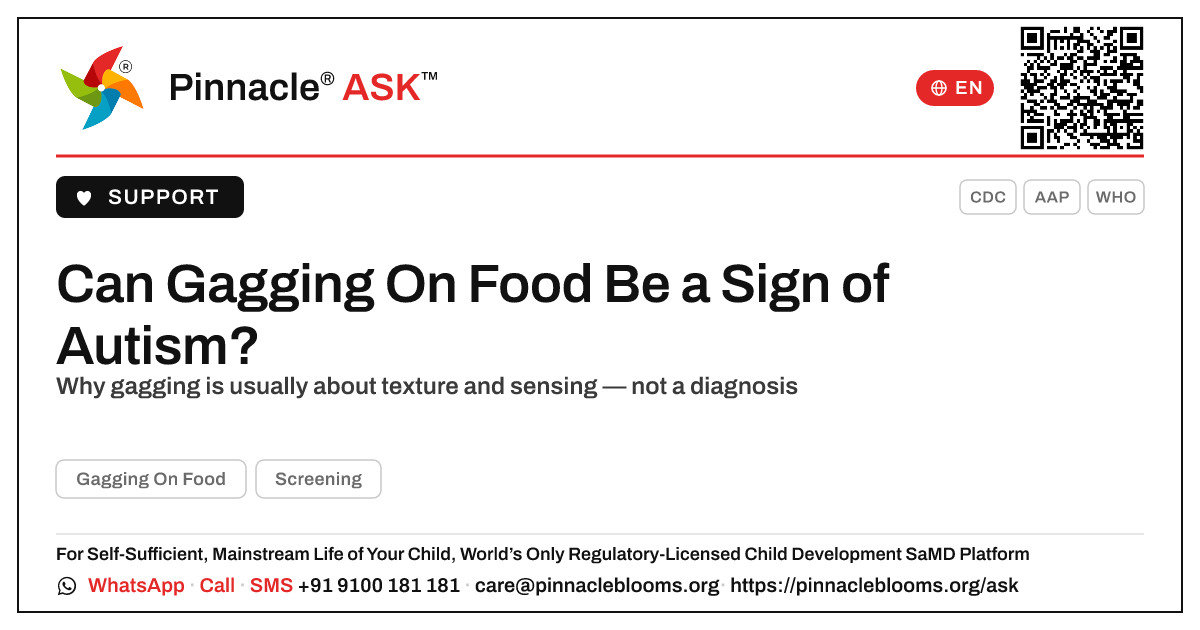 Can Gagging On Food Be a Sign of Autism? — Pinnacle Ask answer card with a short explanation and QR link