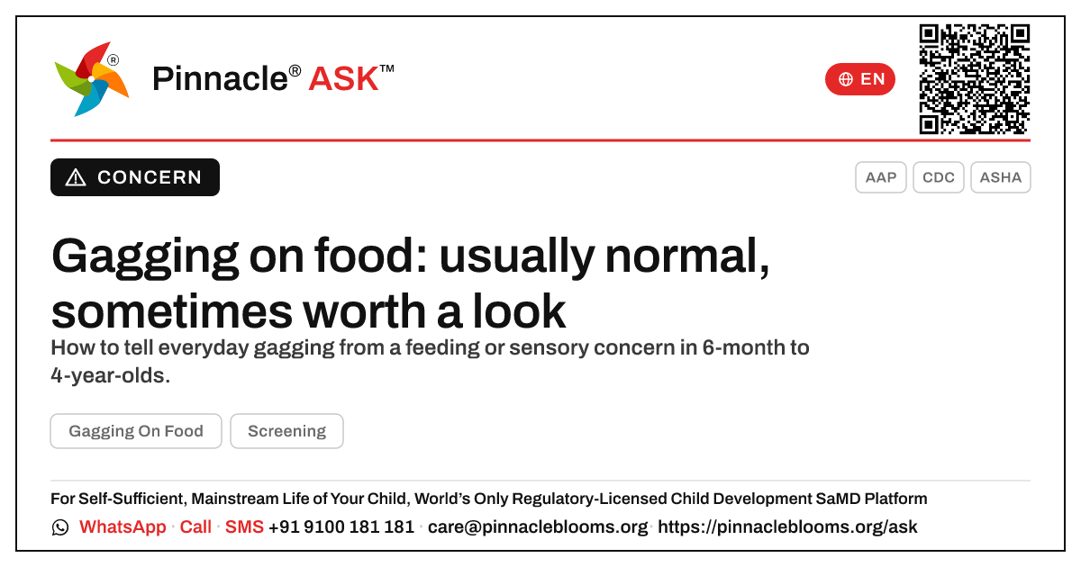 Can gagging on food be an early sign of a developmental concern? — Pinnacle Ask answer card with a short explanation and QR link