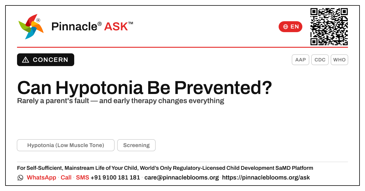 Can Hypotonia (Low Muscle Tone) Be Prevented? — Pinnacle Ask answer card with a short explanation and QR link
