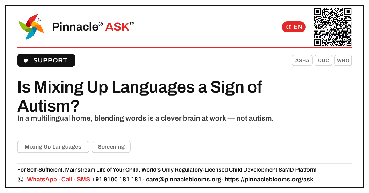 Can Mixing Up Languages Be a Sign of Autism? — Pinnacle Ask answer card with a short explanation and QR link