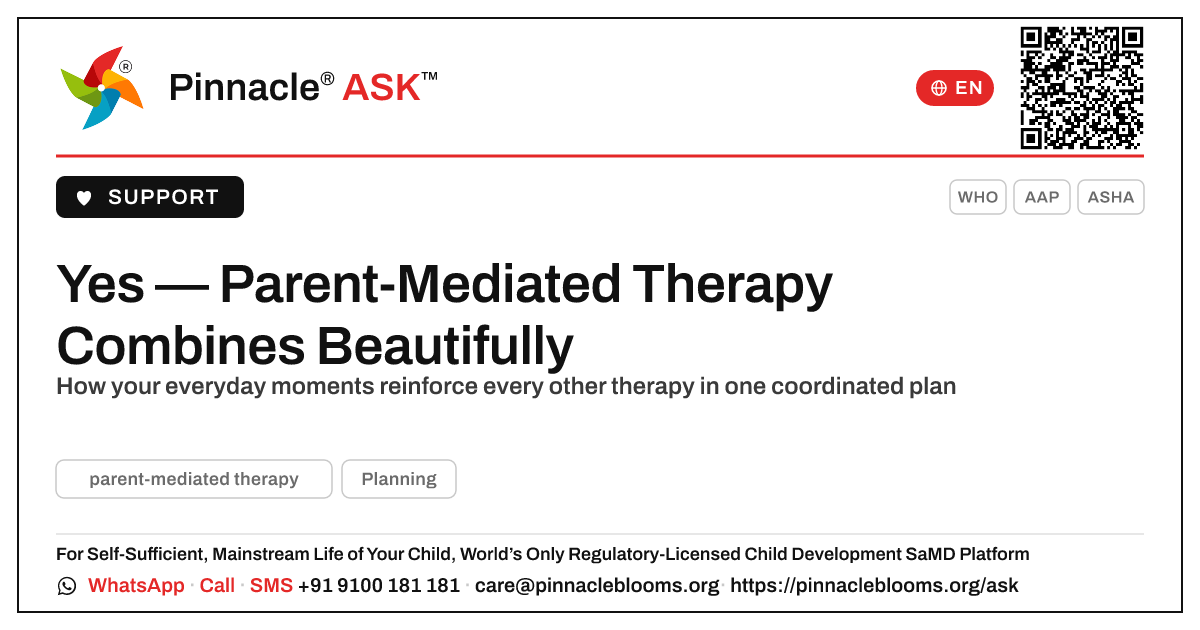 Can parent-mediated therapy be combined with other therapies? — Pinnacle Ask answer card with a short explanation and QR link