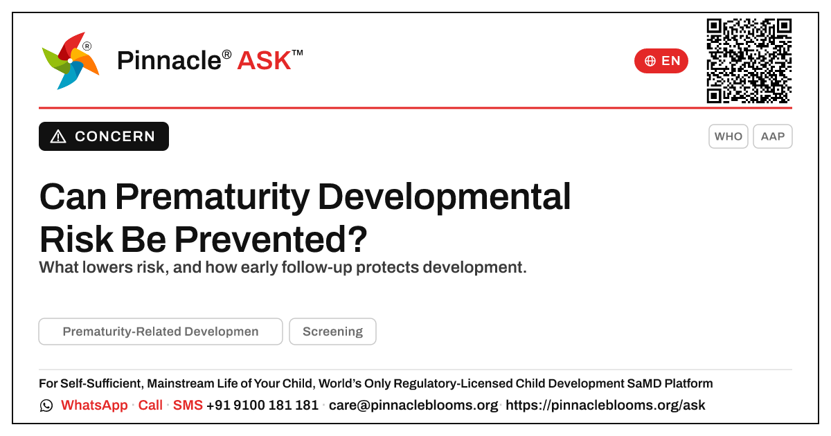 Can Prematurity-Related Developmental Risk Be Prevented? — Pinnacle Ask answer card with a short explanation and QR link
