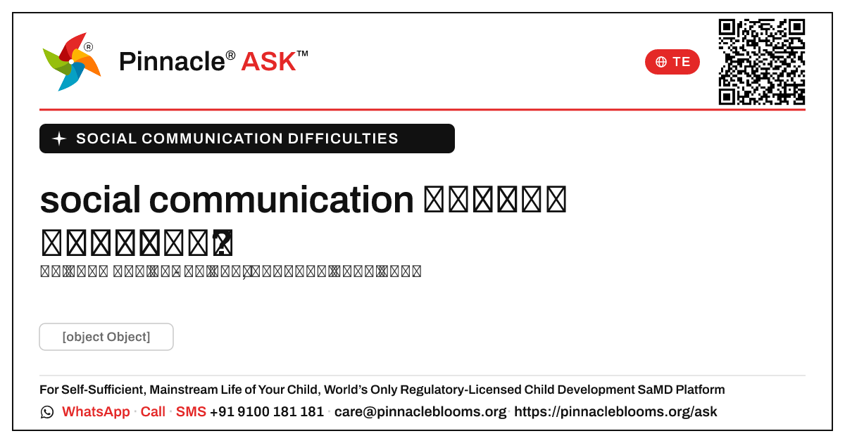 social communication సమస్యలను నివారించగలమా? — Pinnacle Ask answer card with a short explanation and QR link