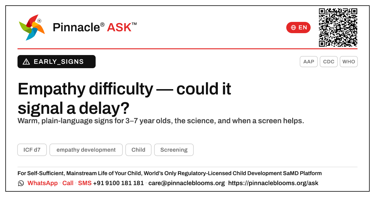 Could difficulty with empathy be a sign of developmental delay? — Pinnacle Ask answer card with a short explanation and QR link