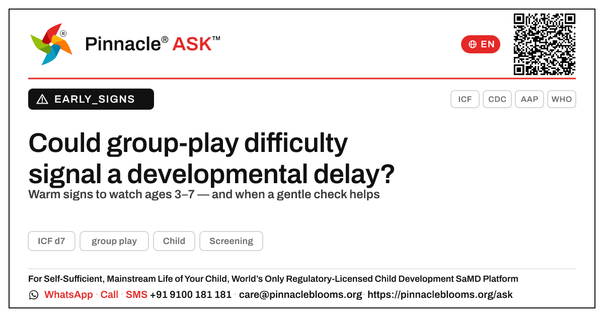 Could difficulty with group play be a sign of a developmental delay? — Pinnacle Ask answer card with a short explanation and QR link