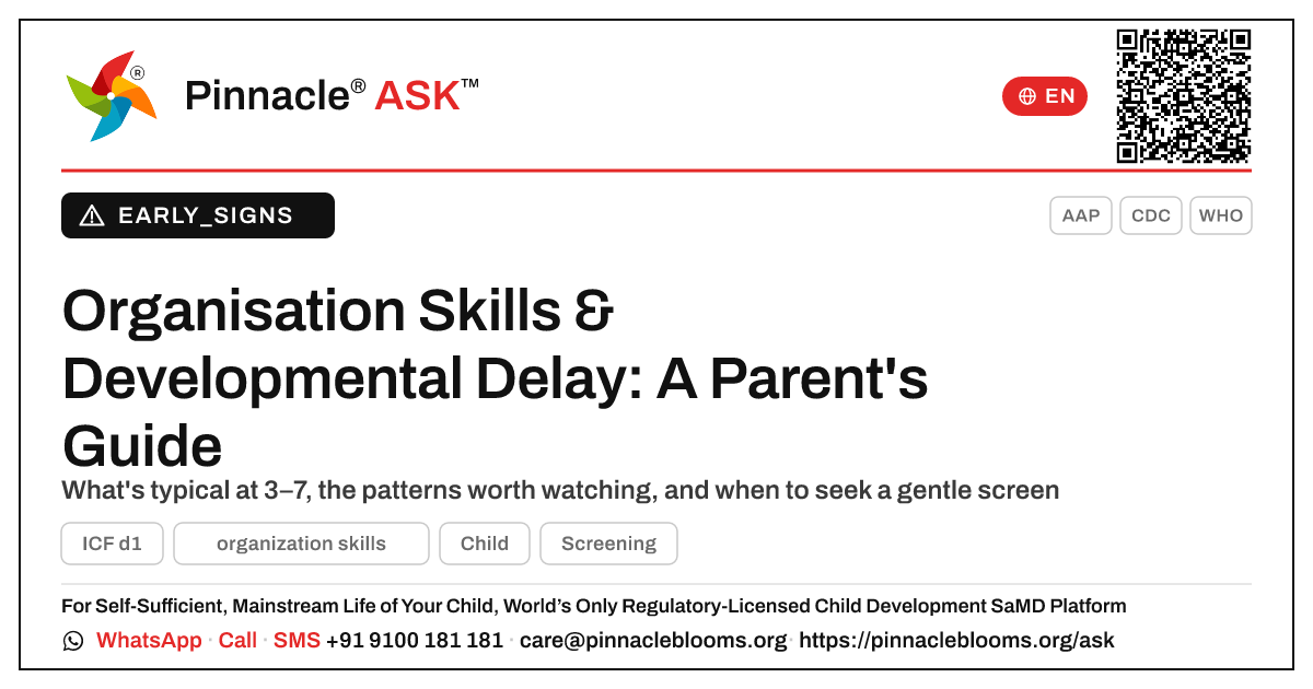 Organisation Skills and Developmental Delay in Children — Pinnacle Ask answer card with a short explanation and QR link