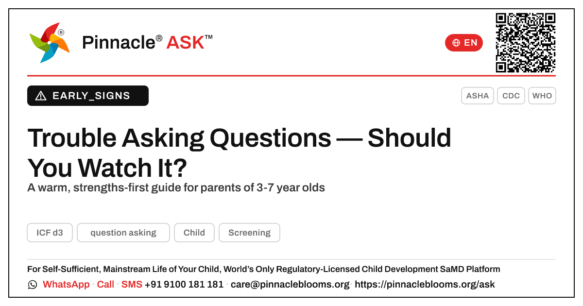 Could difficulty with question asking be a sign of a developmental delay? — Pinnacle Ask answer card with a short explanation and QR link